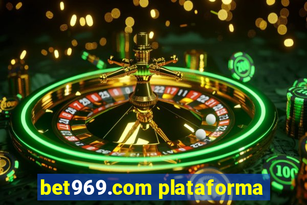 bet969.com plataforma